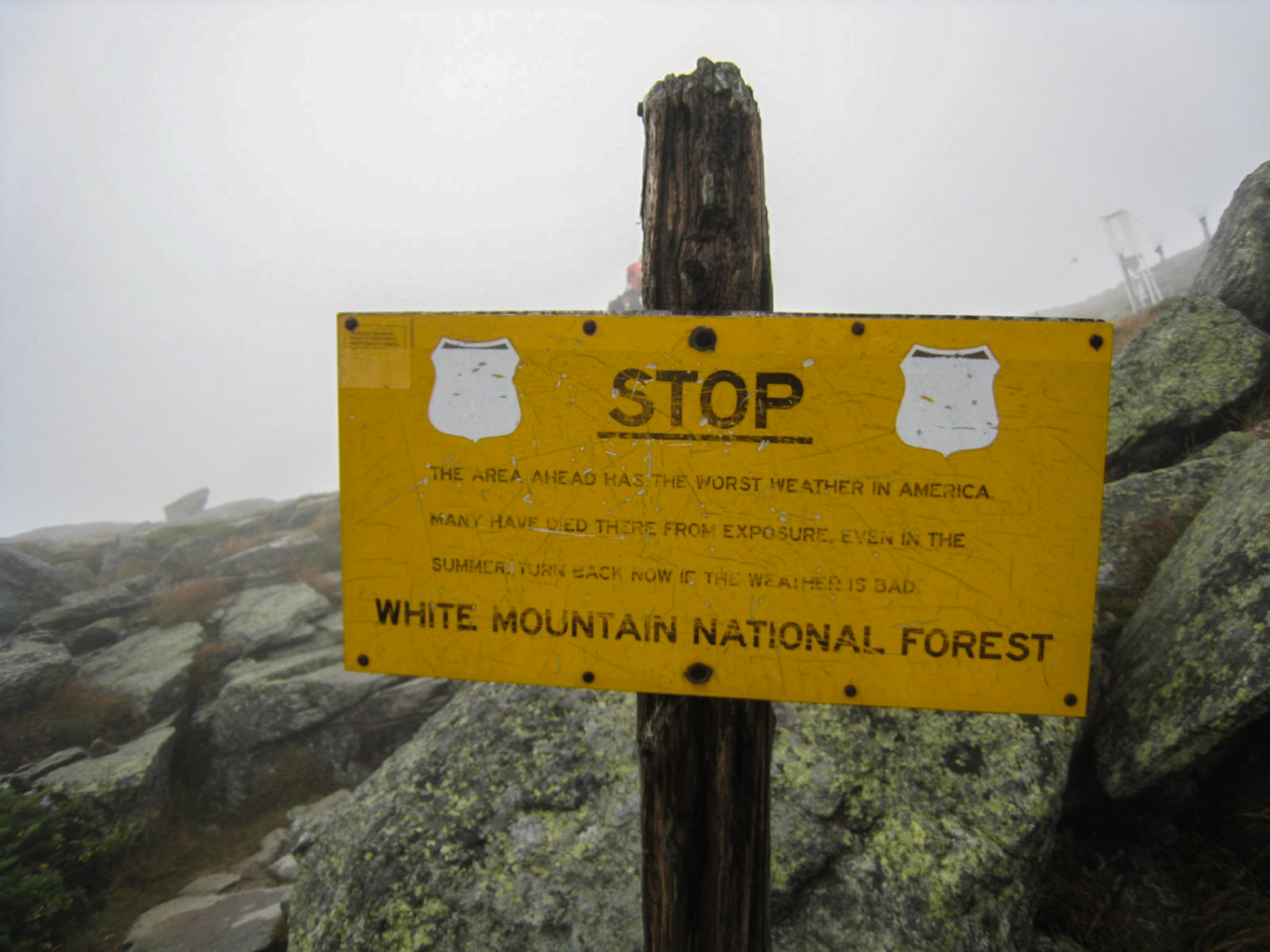 A sign on Mount Washington warns hikers that they will encounter the worst weather in America.