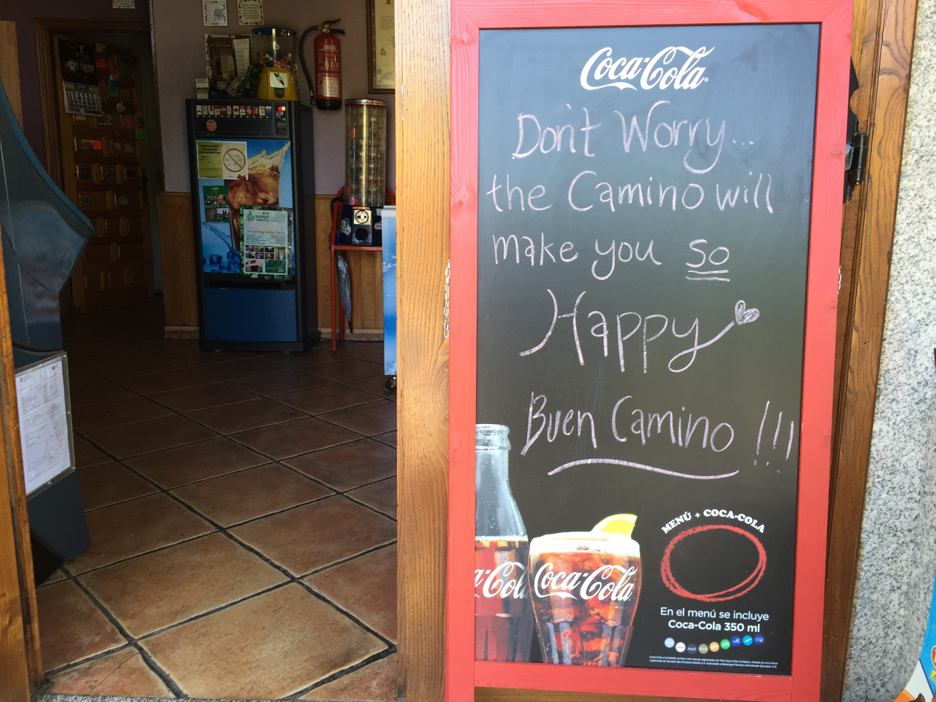 A sign in a restaurant reminds Camino pilgrims why they're walking the Camino de Santiago.